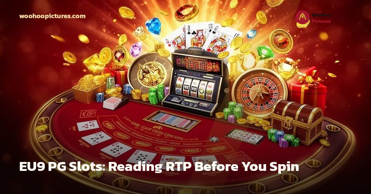 EU9 PG Slots: Reading RTP Before You Spin cover image